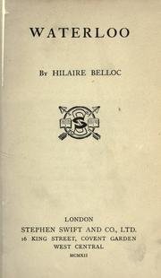 Cover of: Waterloo by Hilaire Belloc, Hilaire Belloc