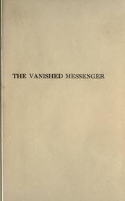 Cover of: The vanished messenger by Edward Phillips Oppenheim