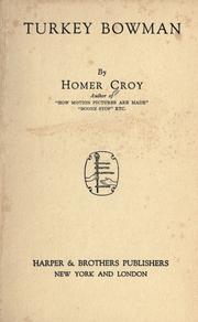 Cover of: Turkey Bowman by Homer Croy, Homer Croy