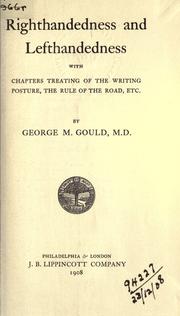 Cover of: Righthandedness and lefthandedness by George M. Gould