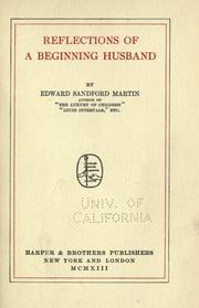 Cover of: Reflections of a beginning husband by Martin, Edward Sandford