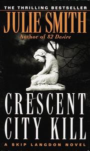 Cover of: Crescent City Kill (Skip Langdon Novels)