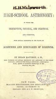 Cover of: A high-school astronomy by Hiram Mattison