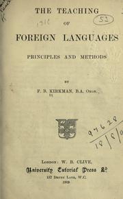 Cover of: The teaching of foreign languages: principles and methods.