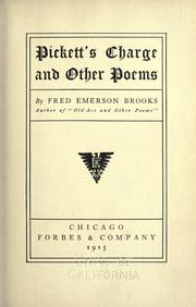 Cover of: Pickett's charge and other poems by Fred Emerson Brooks