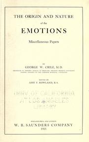 Cover of: The origin and nature of the emotions by George Washington Crile, George Washington Crile