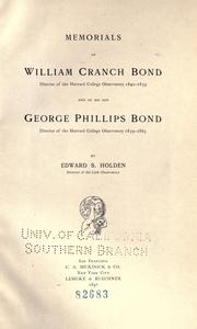 Memorials of William Cranch Bond by Edward Singleton Holden