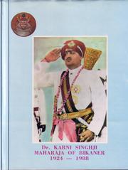Dr. Karni Singhji, maharaja of Bikaner commemorative volume