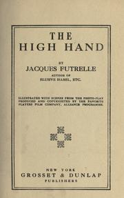 Cover of: The high hand by Jacques Futrelle