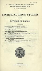 Technical drug studies by the Division of Drugs
