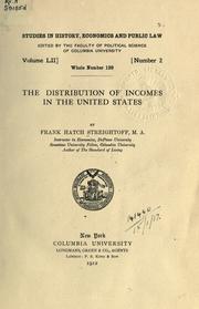 Cover of: The distribution of incomes in the United States. by Streightoff, Frank Hatch