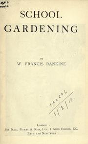 School gardening by W. Francis Rankine