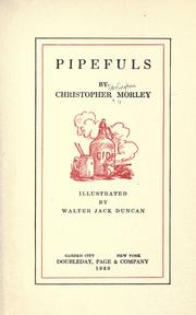 Cover of: Pipefuls by Christopher Morley, Christopher Morley