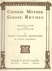 Cover of: Chinese Mother Goose rhymes by Isaac Taylor Headland