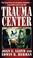 Cover of: Trauma Center