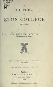 Cover of: A history of Eton College, 1440-1884