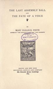 Cover of: The last assembly ball by Foote, Mary Hallock