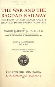 Cover of: The war and the Bagdad Railway by Morris Jastrow Jr.