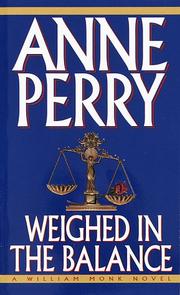 Cover of: Weighed in the Balance (William Monk Novels) by Anne Perry