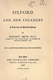 Cover of: Oxford and her colleges by Goldwin Smith