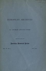 Cover of: European archives by George Lincoln Burr