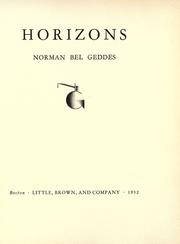 Cover of: Horizons by Norman Bel Geddes