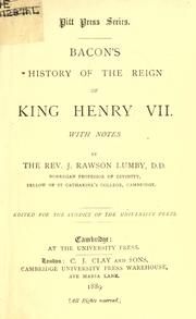 Cover of: History of the reign of King Henry VII: With notes by J. Rawson Lumby.