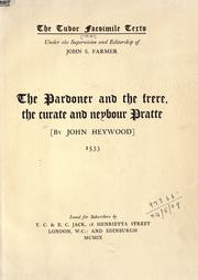 Cover of: The Pardoner and the frere, the curate and neybour Pratte.: 1533.