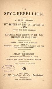 Cover of: The spy of the rebellion by Allan Pinkerton