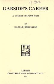 Garside's career by Harold Brighouse