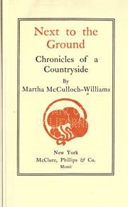 Cover of: Next to the ground by Martha McCulloch Williams