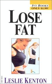 Cover of: Lose Fat (Leslie Kenton's Quick Fix) by Leslie Kenton