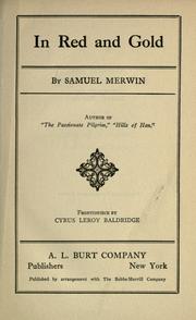 Cover of: In red and gold by Samuel Merwin