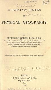 Cover of: Elementary lessons in physical geography by Archibald Geikie