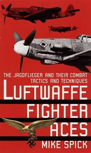 Cover of: Luftwaffe Fighter Aces by Mike Spick