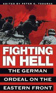 Cover of: Fighting in Hell by Peter G. Tsouras