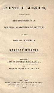 Cover of: Scientific memoirs by Ed. by Arthur Henfrey and Thomas Henry Huxley.