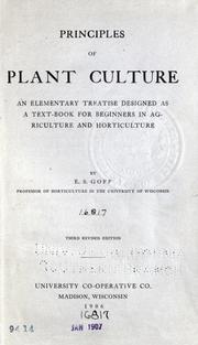 Cover of: Principles of plant culture by Goff, E. S., Goff, E. S.