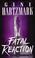 Cover of: Fatal Reaction (Kate Millholland Novel)