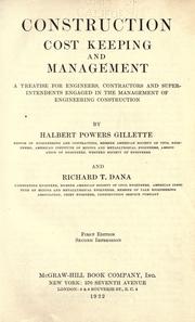 Construction cost keeping and management by Halbert Powers Gillette