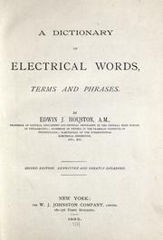 Cover of: A dictionary of electrical words, terms and phrases. by Edwin J. Houston, Edwin J. Houston