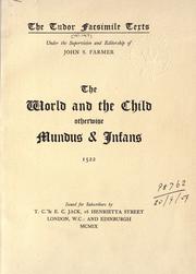 Cover of: The world and the child otherwise Mundus & infans, 1522. by 