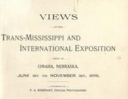 Cover of: Trans-Mississippi and International Exposition, Omaha, 1898