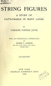 Cover of: String figures by Caroline (Furness) Jayne
