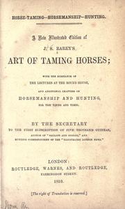 Cover of: Art of taming horses. by J. S. Rarey