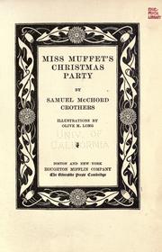 Cover of: Miss Muffet's Christmas party by Samuel McChord Crothers
