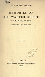 Cover of: Memories of Sir Walter Scott. by James Skene