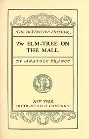 Cover of: The elm-tree on the mall: a chronicle of our own times