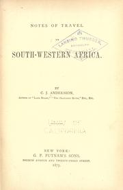 Cover of: Notes of travel in south-western Africa by Charles John Andersson