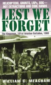 Cover of: Lest we forget: the Kingsmen, 101st Aviation Battalion, 1968